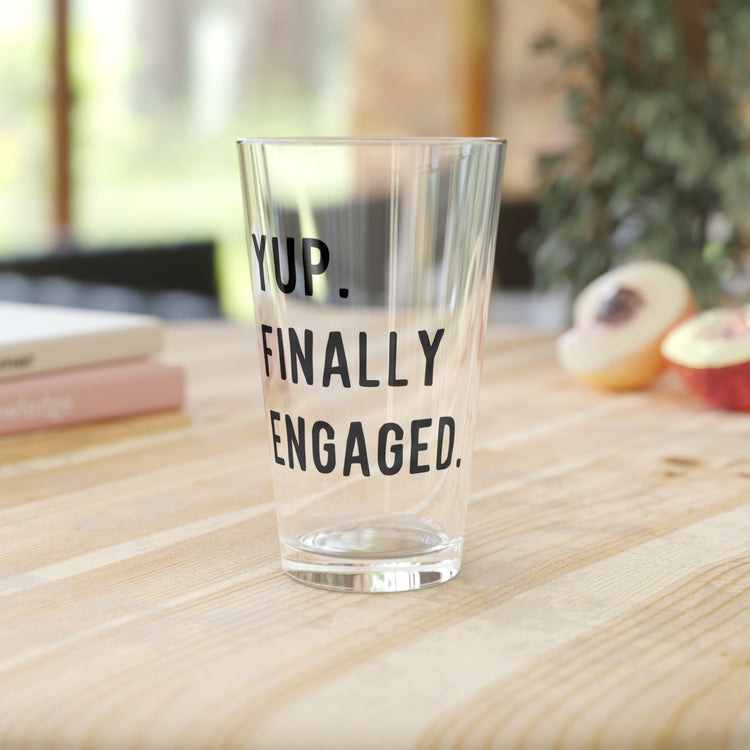 Humorous Matrimonial Engagements Sarcastic Statements Line Hilarious Proposal Gatherings Saying Mockeries Pun  Pint Glass, 16oz