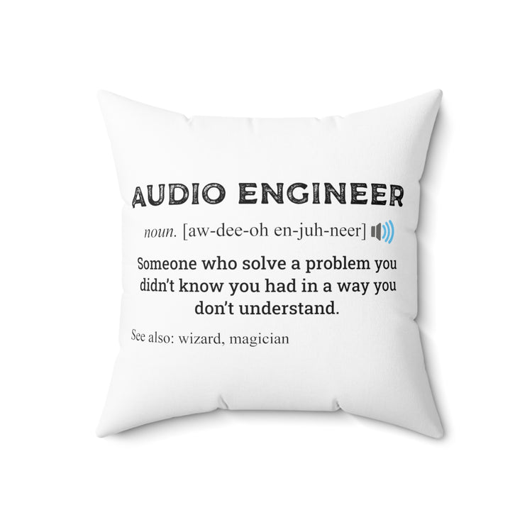 Novelty Soundman Recordist Technologist Auditory Audial Spun Polyester Square Pillow