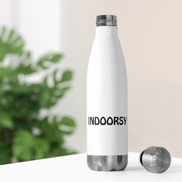 Indoorsy Introvert T Shirt Gift For Her Him Best Friend Gift Funny Tee Shirts 20oz Insulated Bottle