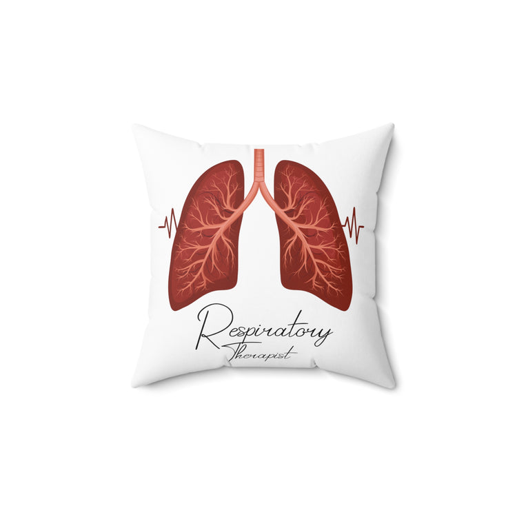 Hilarious Respiratory Therapist Cardiopulmonary Breathing Cardiologist Pulmonologist Fan Spun Polyester Square Pillow