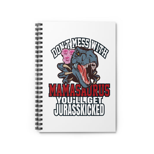 Funny Mamasaurus For Women Mothers Day Spiral Notebook - Ruled Line