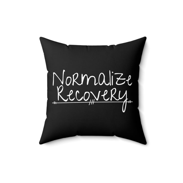 Humorous Uplifting Message Inspirational Motivate Evocative Heartfelt Inspired Spun Polyester Square Pillow