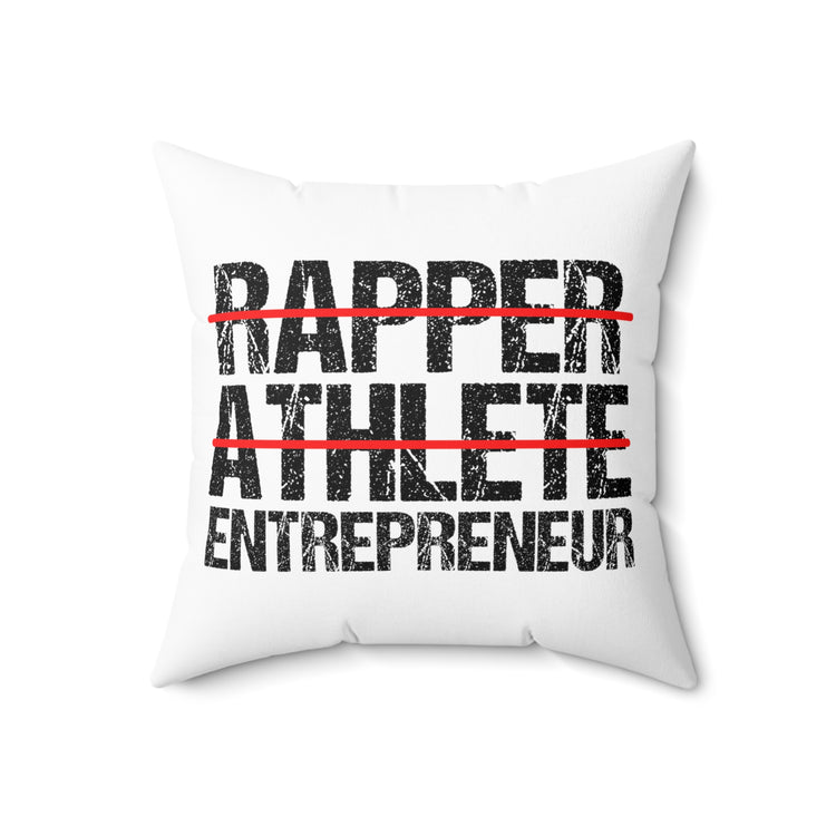 Humorous Millionaire Businessman Athlete Founder Businessmen Businesswomen Inspirational  Spun Polyester Square Pillow