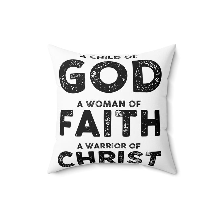 Inspirational Fighting Prayer Uplifting Statements Catholic Spun Polyester Square Pillow