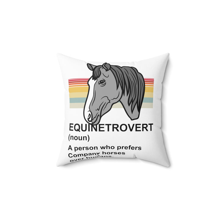 Hilarious Farming Loners Foal Lover Definition Spun Polyester Square Pillow