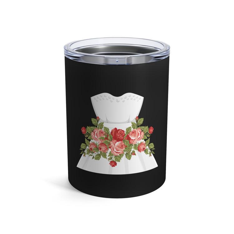 Hilarious Wedding Dresses Engagements Mockery Graphic Pun Tumbler 10oz