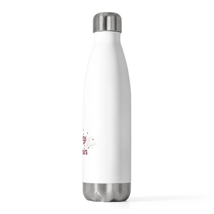 Novelty Honeymoon Newlywed Marriage Nuptials Events Romance Humorous Matrimony Newlyweds Vacations Fun 20oz Insulated Bottle