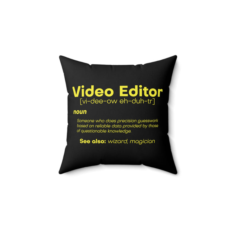 Humorous Filmmaking Moviemaking Content Creation Hilarious Videography  Spun Polyester Square Pillow