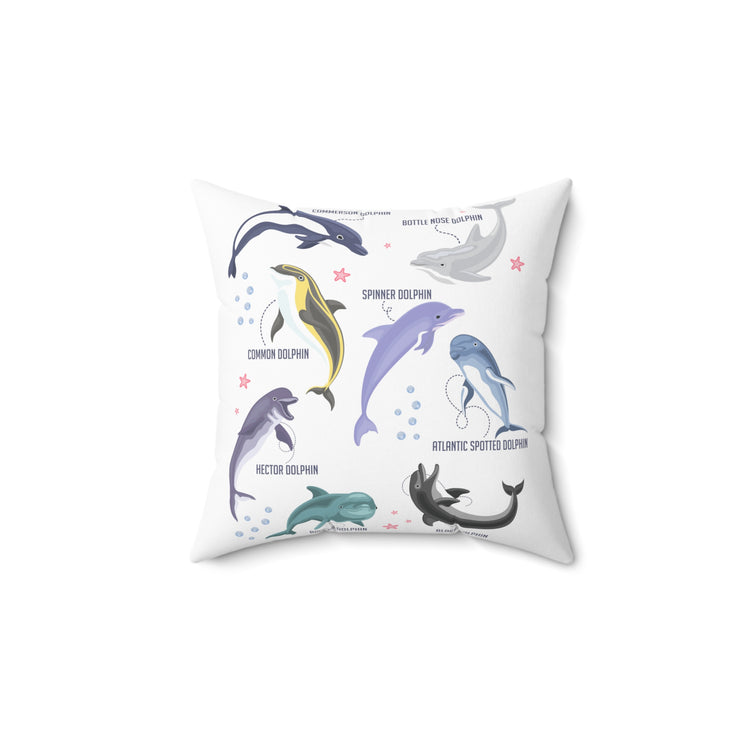 Inspirational Environmentalism Dolphin Motivational Conservationist Appreciation Sayings Spun Polyester Square Pillow