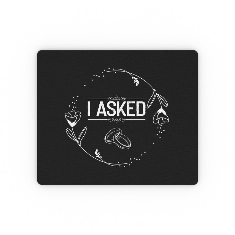 Hilarious Boyfriend Proposal Celebrations Humorous Engagements Pun Rectangular Mouse Pad