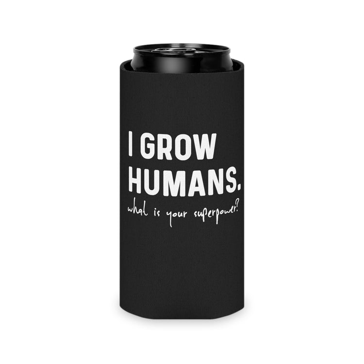 I Grow Humans What Is Your Superpower? Future Mom Can Cooler