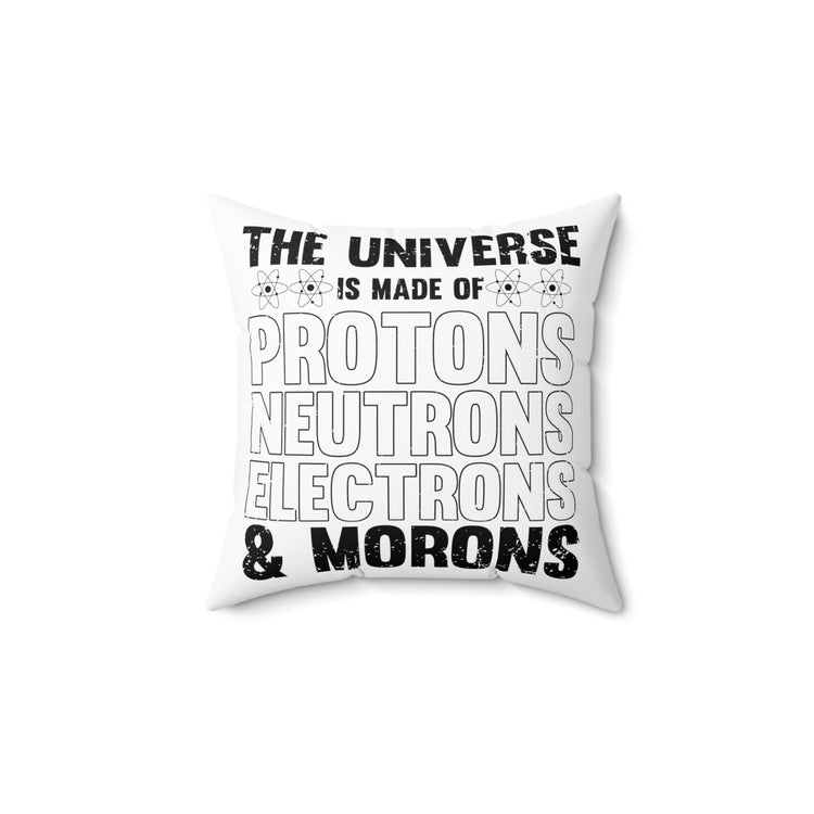 Humorous Chemistry Teachers Professor Educators Spun Polyester Square Pillow