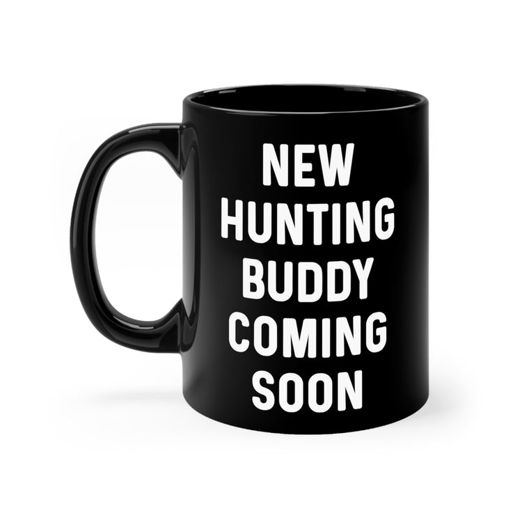 New Hunting Buddy Coming Soon Baby Bump Black mug 11oz