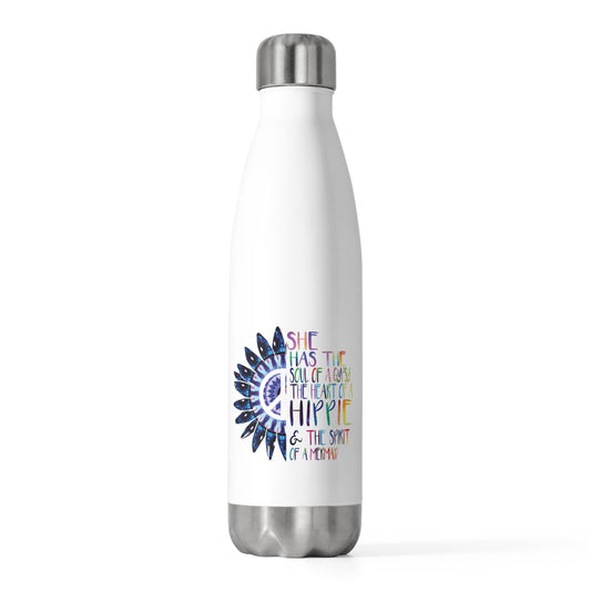 She Has The Soul Of Gypsy Heart Of Hippie Spirit 20oz Insulated Bottle