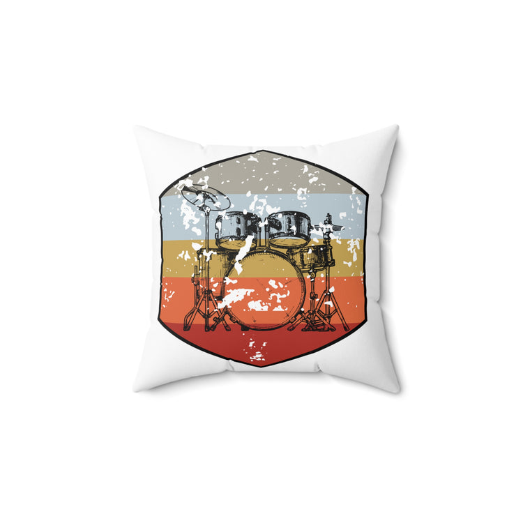 Novelty Drummer Quote Men Women Spun Polyester Square Pillow