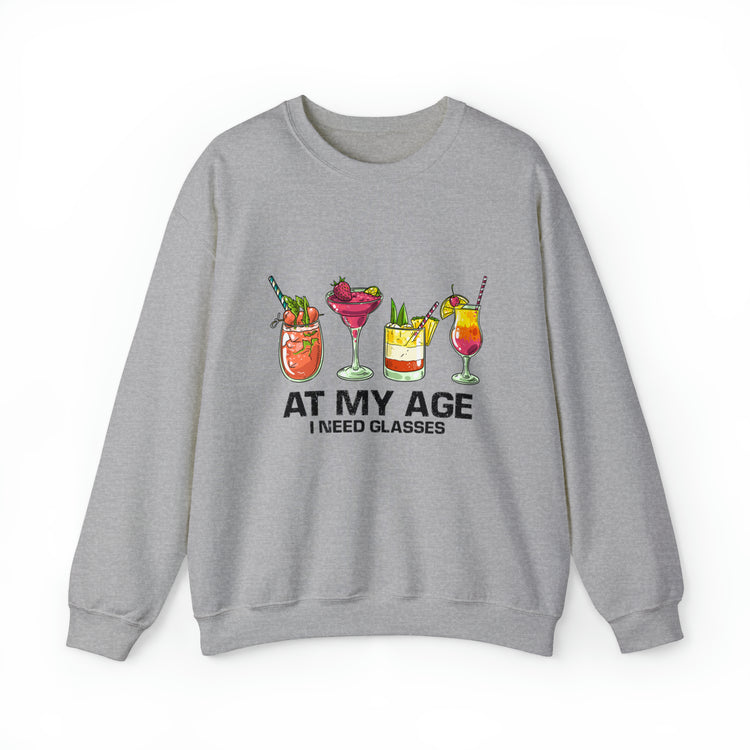 Funny At My Age I Glasses Bartender Mixologist Beverage Unisex Crewneck Sweatshirt