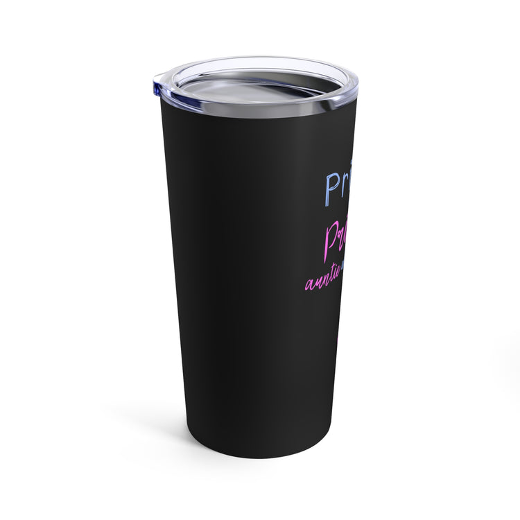 Prince Or Princes Auntie Already Loves You Gender Reveal Tumbler 20oz