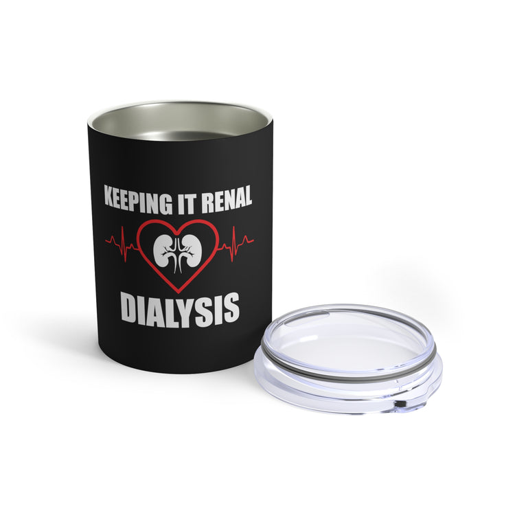 Hilarious Kidney Medical Physician Heartbeat Humorous Hemodialysis Doctor Men Women T Shirt Tumbler 10oz