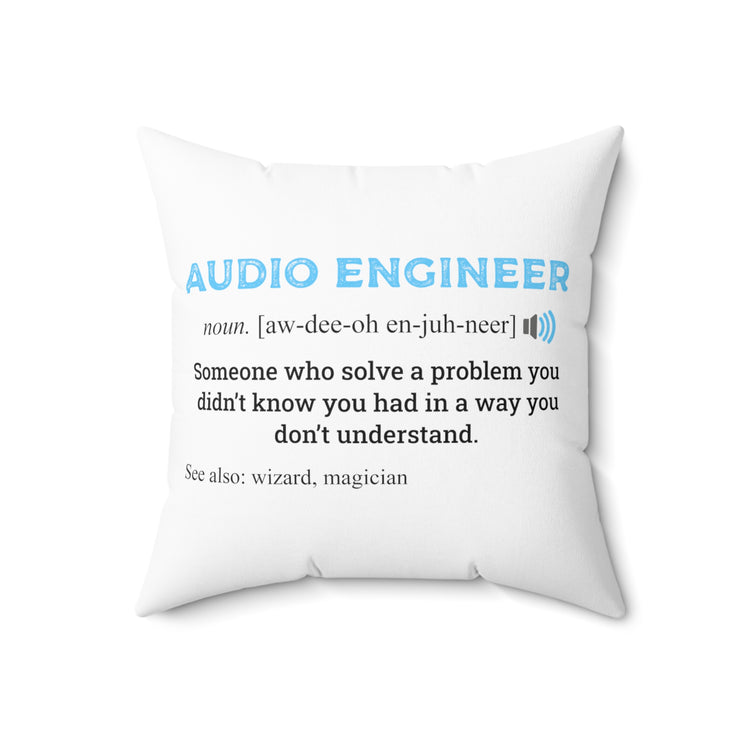 Novelty Soundman Recordist Technologist Auditory Audial Spun Polyester Square Pillow