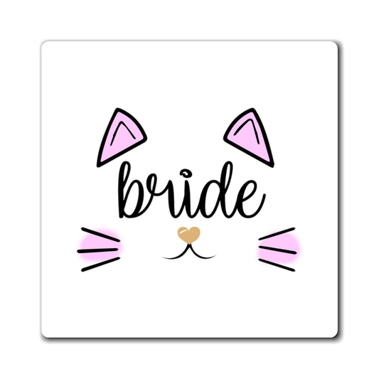 Bride Cat Bachelorette Team Bride Shirt Bridal Party Shower Gift Bridesmaid Shirts Magnets