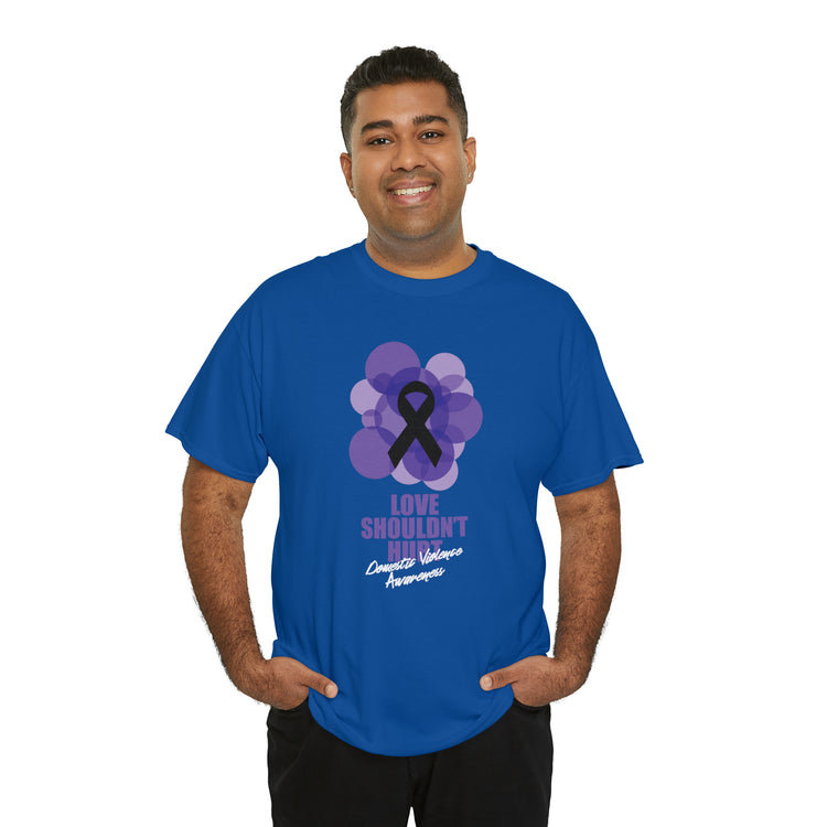 Shirt Funny Love Never Cause Pain Stop Domestic Violence Support Empowerment AwarenessT-Shirt Unisex Heavy Cotton Tee