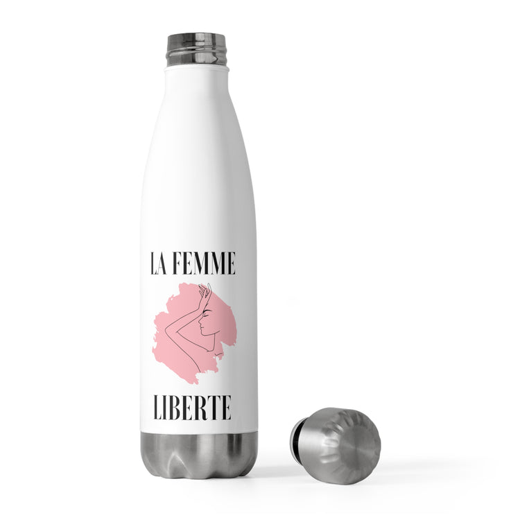 La Femme Liberte Women Empowerment Shirts With Sayings | Slay Tshirt | Feminist Tshirt | Girl Power Tshirt 20oz Insulated Bottle