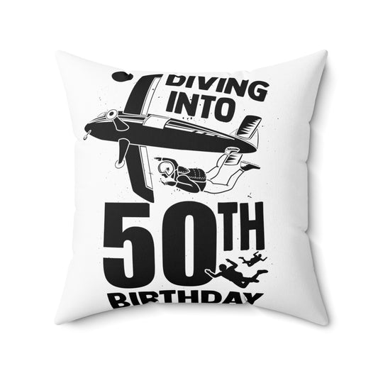 Humorous Diving Into My Diving Into My 50th Birthday  Spun Polyester Square Pillow