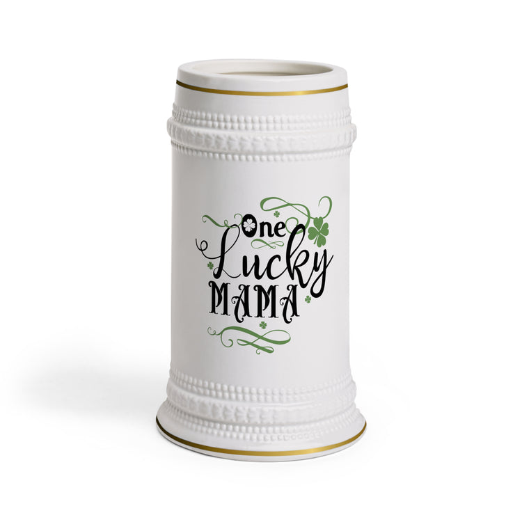 One lucky Mama Beer Stein Mug