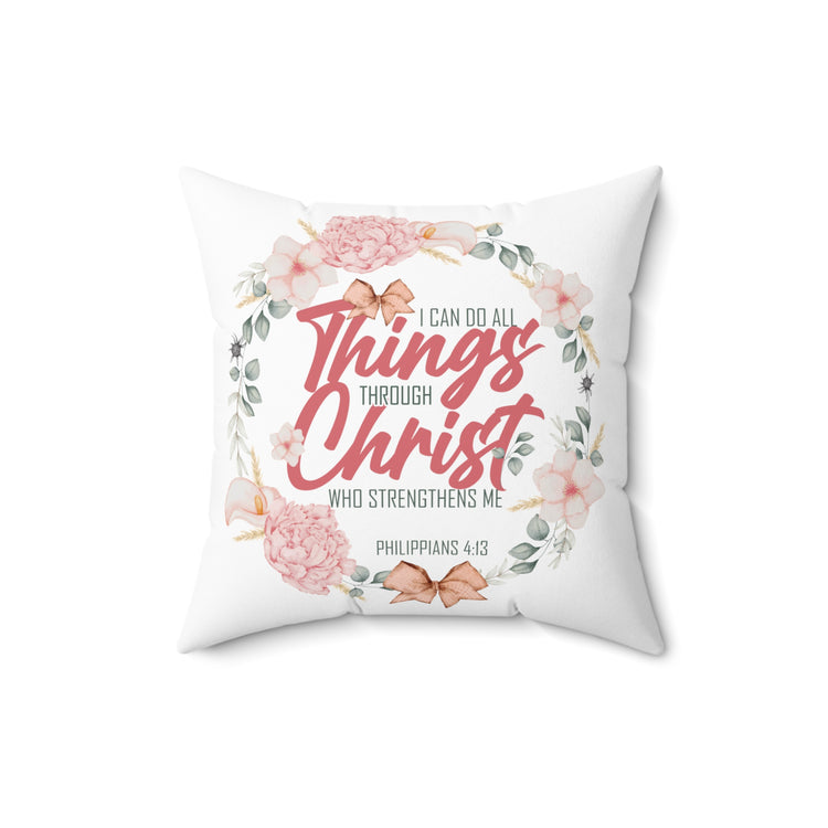 Inspirational Minimalists Christianity Devotee Statements Scriptures Verses Spun Polyester Square Pillow