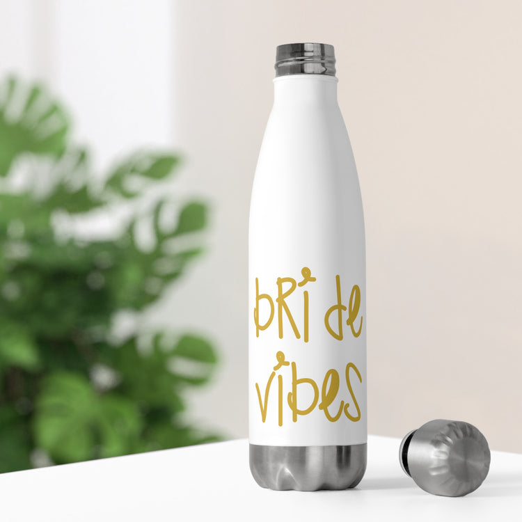 Bride Vibes Bachelorette Party Bridal Shower Gift 20oz Insulated Bottle