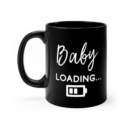 Baby Loading Funny Baby Bump Shirt Black mug 11oz