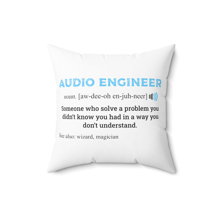 Novelty Soundman Recordist Technologist Auditory Audial Spun Polyester Square Pillow