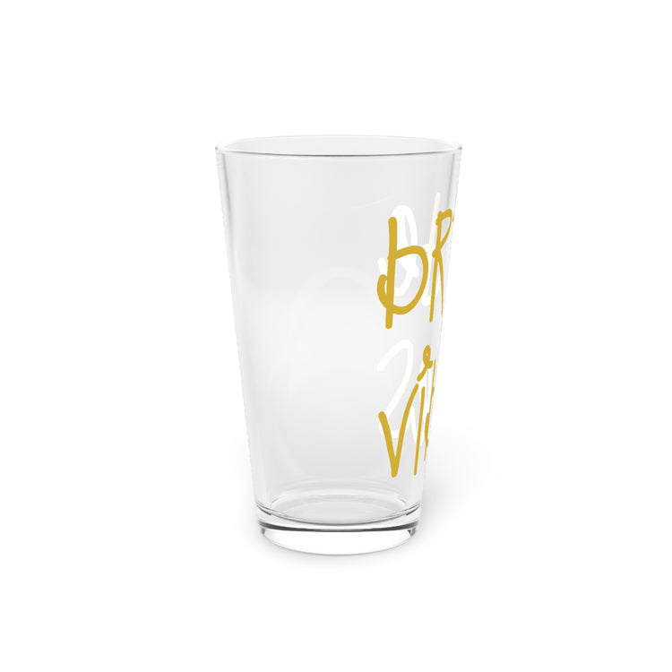 Bride Vibes Bachelorette Party Bridal Shower Gift Pint Glass, 16oz