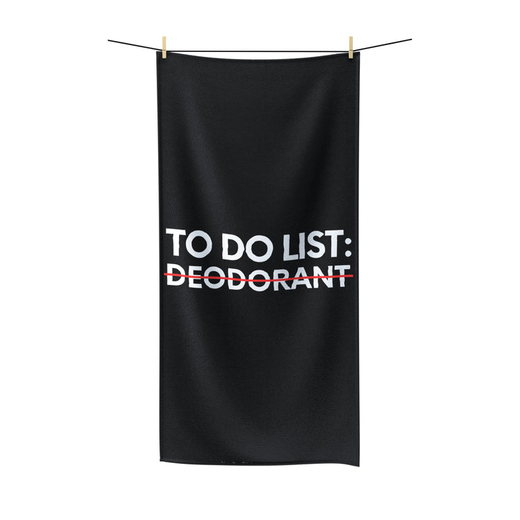 Funny Saying To Do List Deodorant Gym Exercises Women Men Novelty Sarcastic Wife To Do List Deodorant Dad   Polycotton Towel