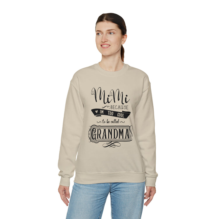 Hilarious Sarcastic Nanas Mockery Statements Appreciation Pun Line Unisex Crewneck Sweatshirt