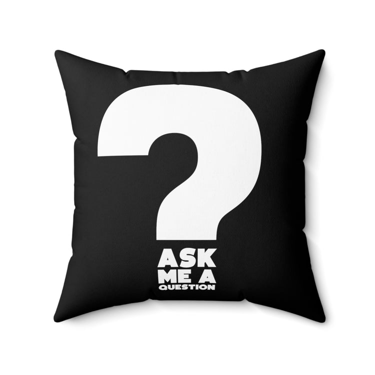 Funny Saying Worker From Home Gag Dress Sarcasm  Spun Polyester Square Pillow