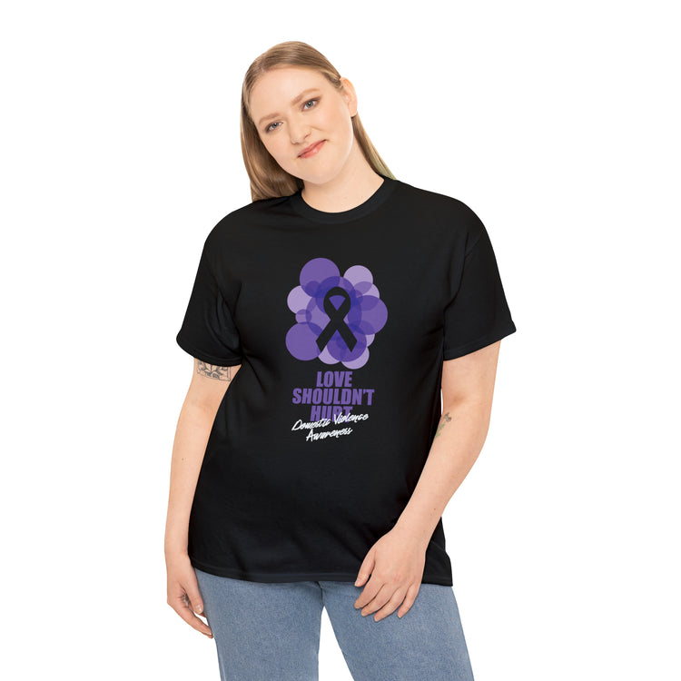 Shirt Funny Love Never Cause Pain Stop Domestic Violence Support Empowerment AwarenessT-Shirt Unisex Heavy Cotton Tee