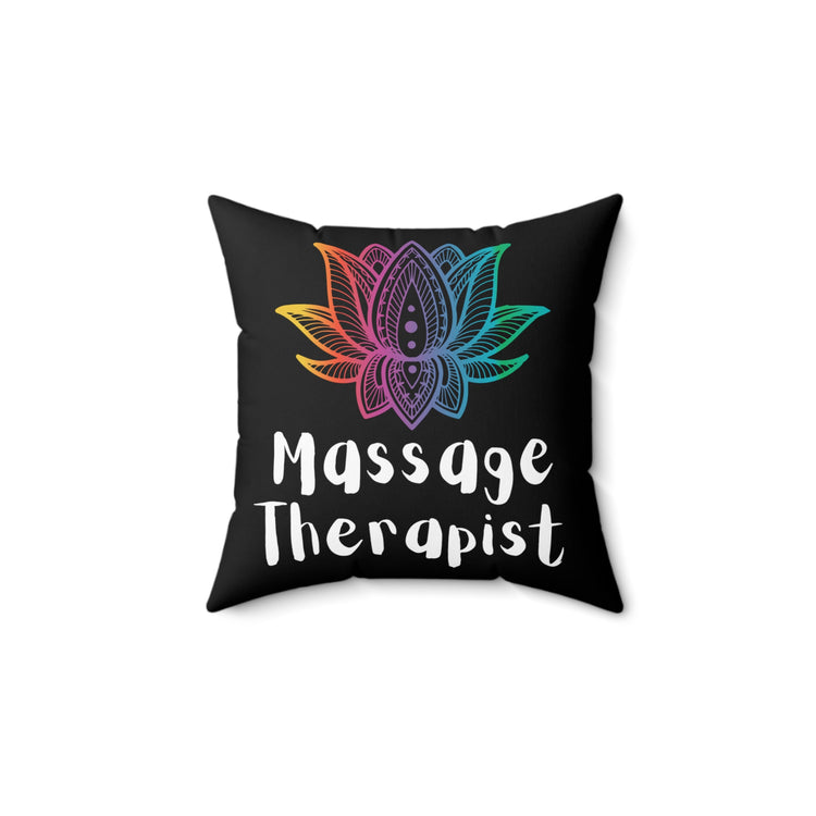 Hilarious Masseuse Physical Therapists Physician Reflexology Practitioner Fan Spun Polyester Square Pillow