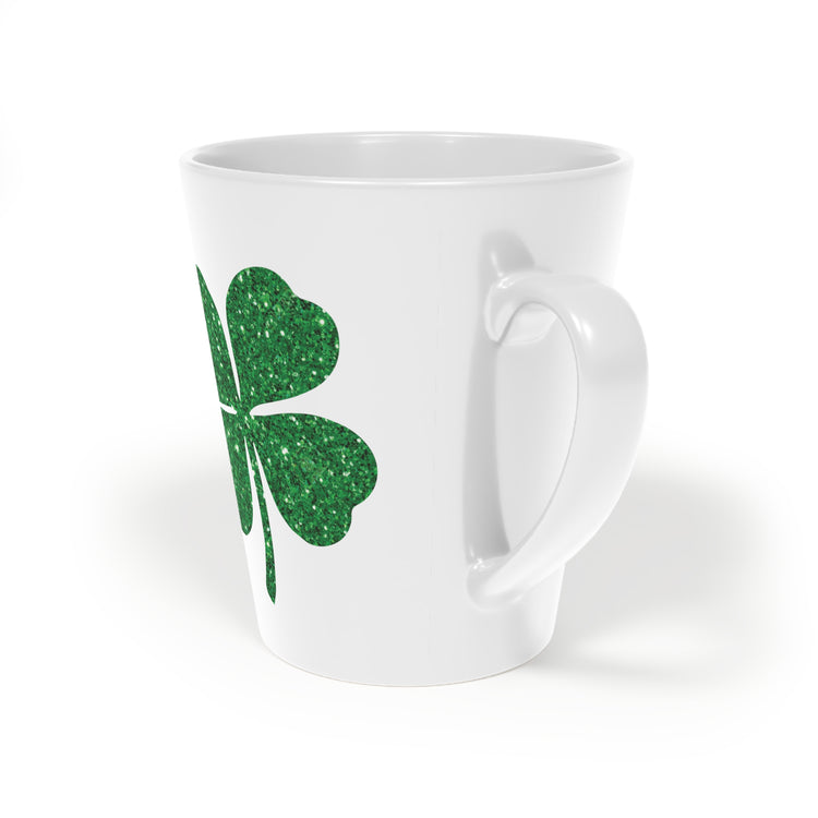 Motivational Glittery Shamrocks Festivities Clovers Festivals Mockery Latte Mug, 12oz