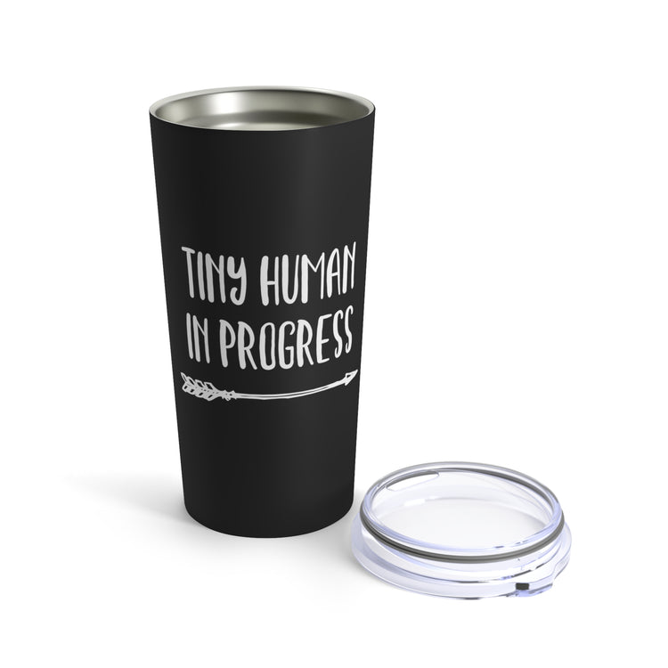 Tiny Human In Progress Future Mom Maternity Clothes Tumbler 20oz