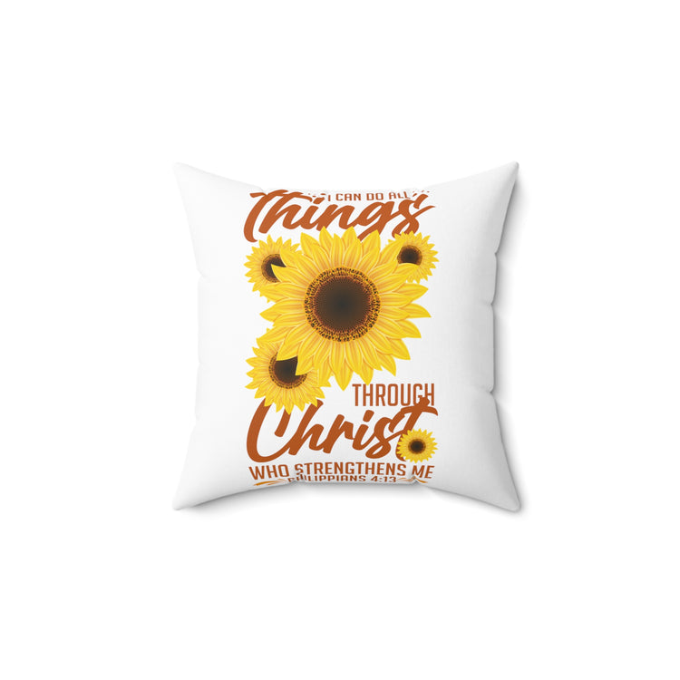 Inspirational Christianity Sunflowers Philippians Catholic Religious Uplifting Scriptures Spun Polyester Square Pillow