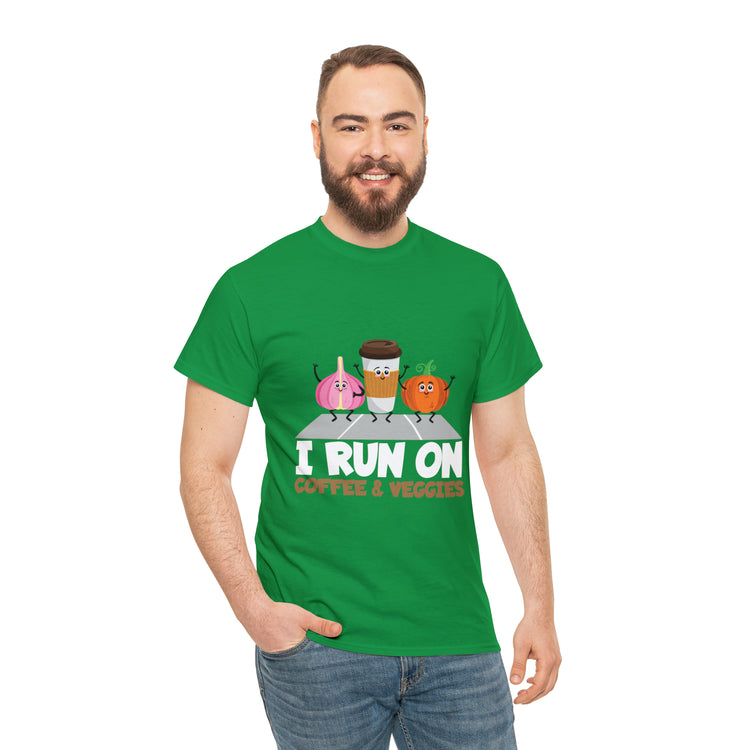 Shirt Funny Run On Coffee And Veggies Energy Caffeinated Organic Gourmet Vegetarian T-Shirt Unisex Heavy Cotton Tee