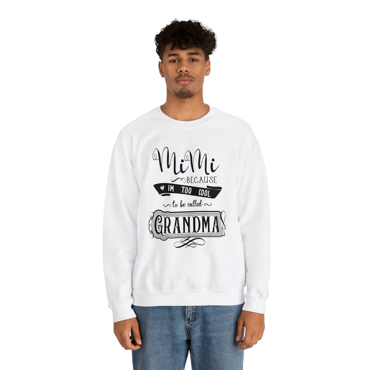 Hilarious Sarcastic Nanas Mockery Statements Appreciation Pun Line Unisex Crewneck Sweatshirt