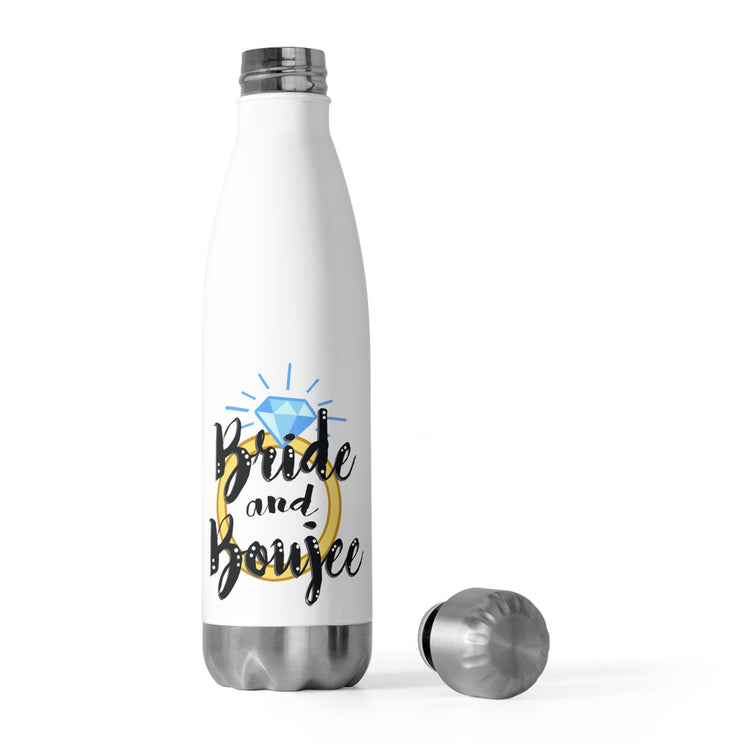 Bad and Boozie Bride and Boujee Engagement Shirts Wifey Shirt Bridesmaid Proposal Bachelorette Party Bridal Shower 20oz Insulated Bottle