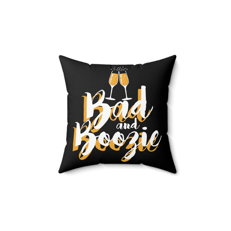 Bad and Boozie Engagement Proposal Bachelorette Party Spun Polyester Square Pillow