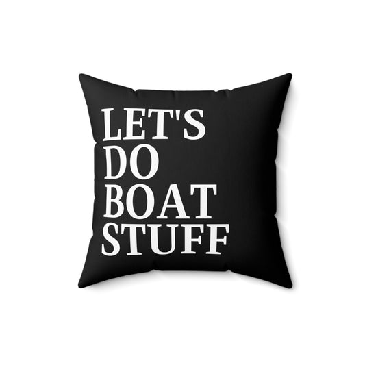 Humorous Speedboat Watercraft Tugboats Boating Kayak Steamboat Speedboats Spun Polyester Square Pillow