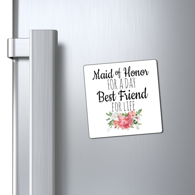 Humorous Bridal Besties Wedding Festivities Statements Gag  Motivational Bridesmaids Appreciation Saying Pun Magnets