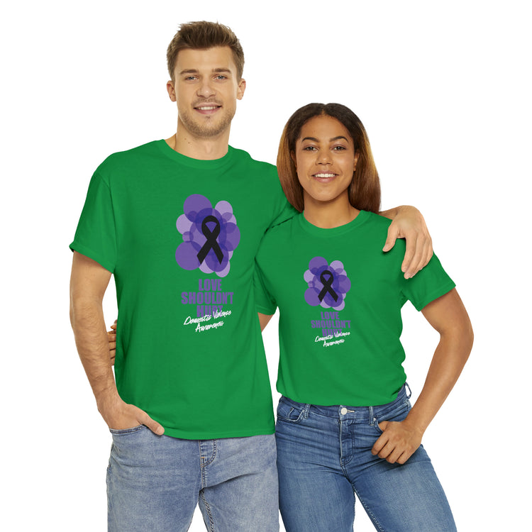 Shirt Funny Love Never Cause Pain Stop Domestic Violence Support Empowerment AwarenessT-Shirt Unisex Heavy Cotton Tee