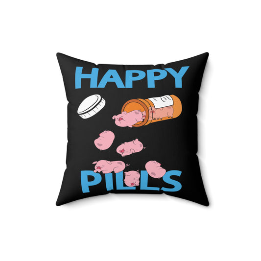 Everyday Fun Pills Trendy Pig Pet Lovers Apparel Spun Polyester Square Pillow