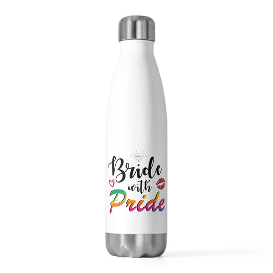 Humorous LGBTQ Bridal Appreciation Statements Graphic Puns  Hilarious Supportive Bridesmaid Illustration Quote 20oz Insulated Bottle